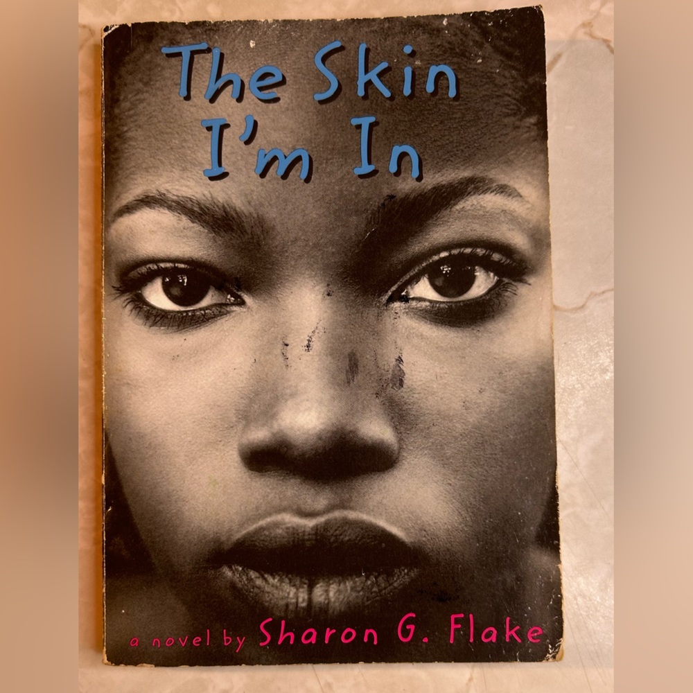 The skin I’m in - Sharon g. Flake